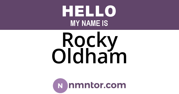 Rocky Oldham