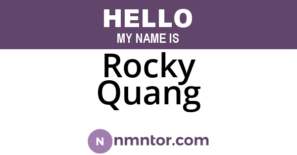 Rocky Quang