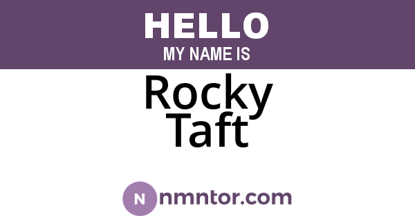 Rocky Taft