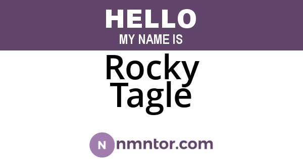 Rocky Tagle