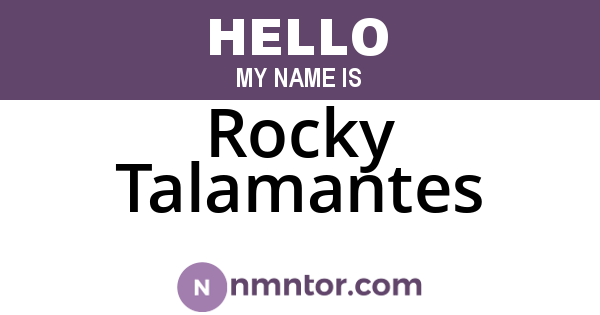 Rocky Talamantes
