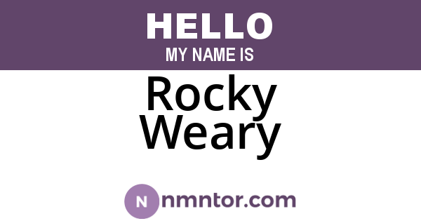 Rocky Weary