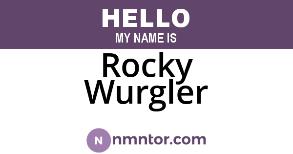 Rocky Wurgler