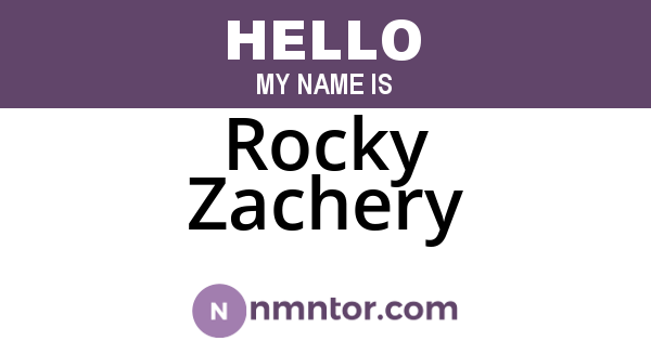 Rocky Zachery