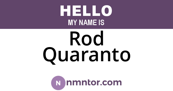 Rod Quaranto