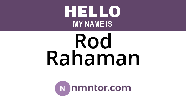 Rod Rahaman
