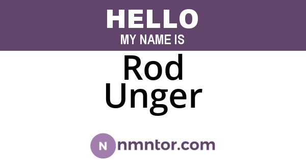 Rod Unger