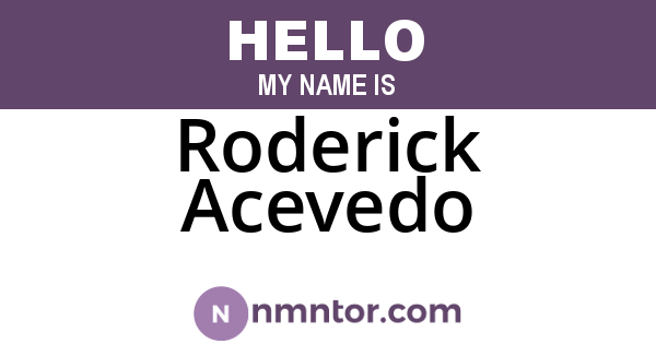 Roderick Acevedo