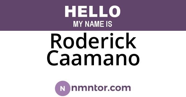Roderick Caamano