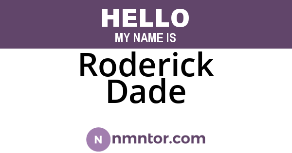 Roderick Dade