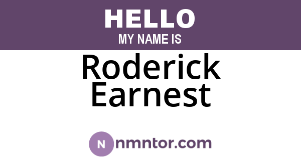 Roderick Earnest