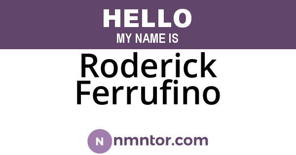 Roderick Ferrufino