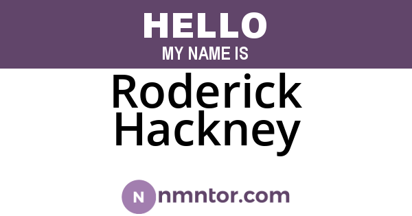 Roderick Hackney