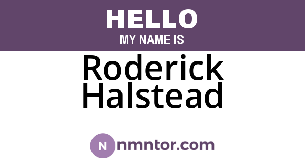 Roderick Halstead