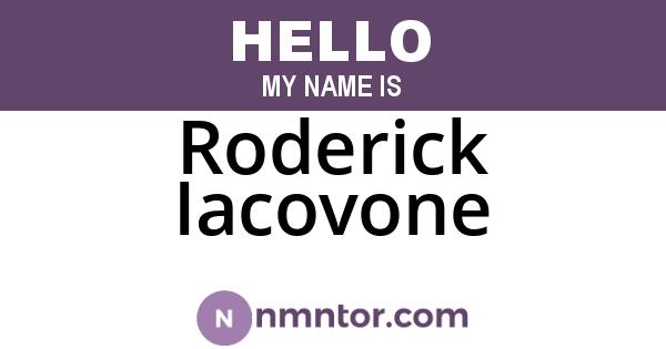Roderick Iacovone