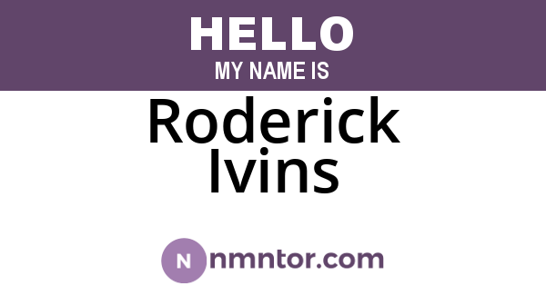 Roderick Ivins