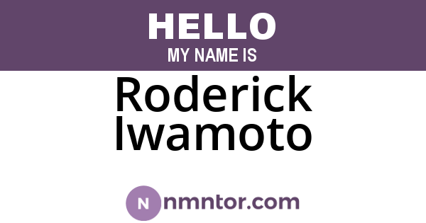 Roderick Iwamoto