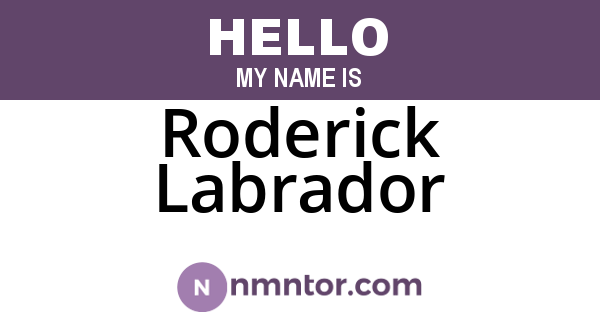 Roderick Labrador