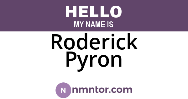 Roderick Pyron