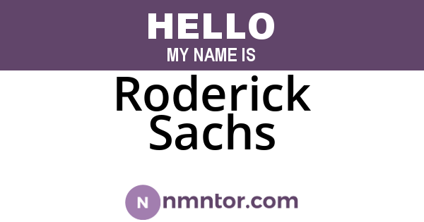 Roderick Sachs