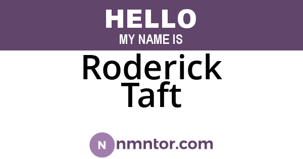 Roderick Taft