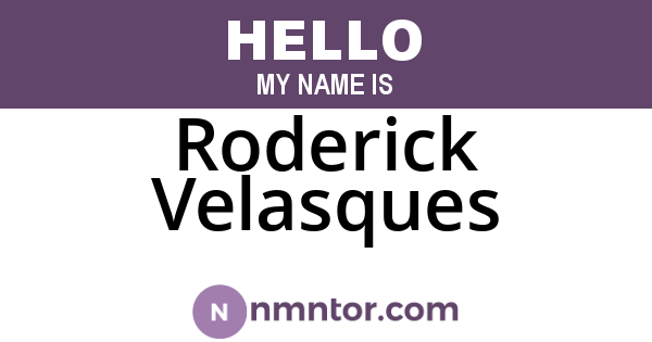 Roderick Velasques