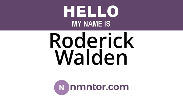Roderick Walden