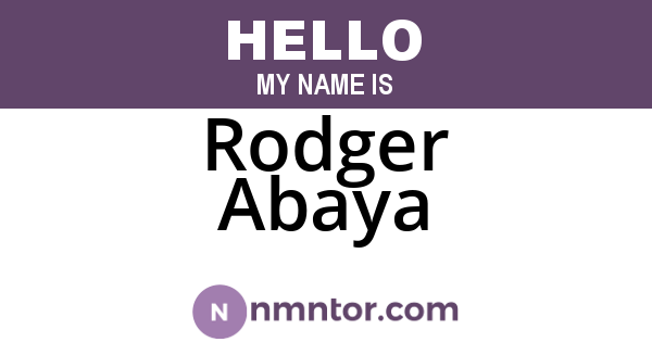 Rodger Abaya