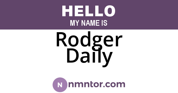 Rodger Daily