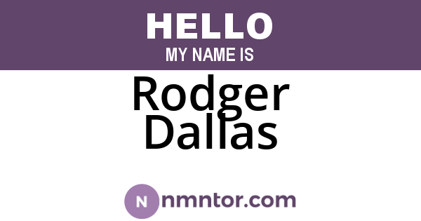 Rodger Dallas