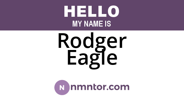 Rodger Eagle