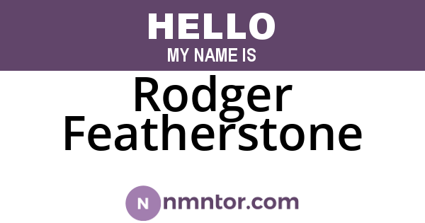 Rodger Featherstone