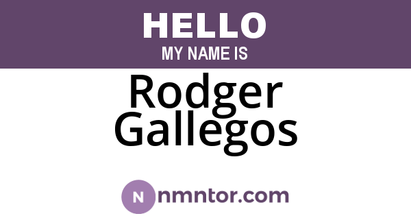 Rodger Gallegos