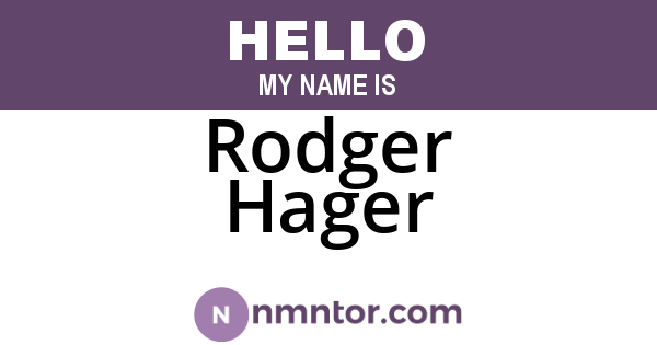 Rodger Hager