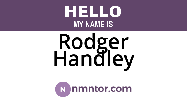 Rodger Handley