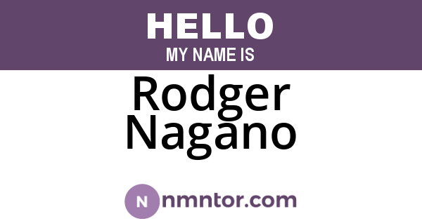 Rodger Nagano