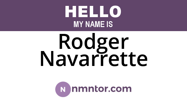 Rodger Navarrette
