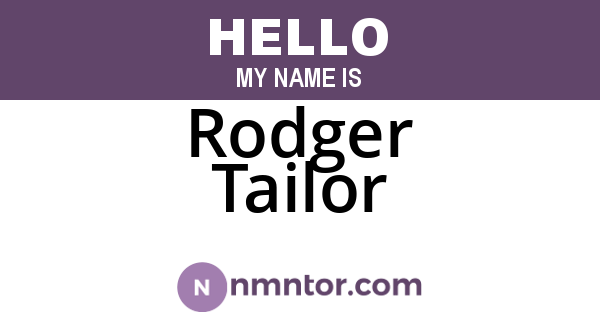 Rodger Tailor