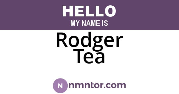 Rodger Tea