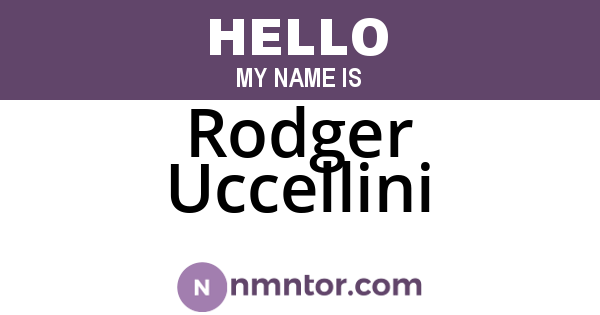 Rodger Uccellini