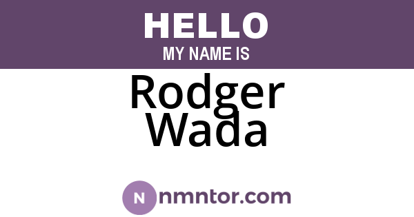 Rodger Wada