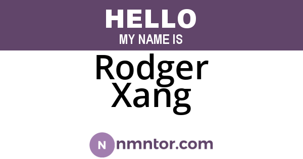 Rodger Xang