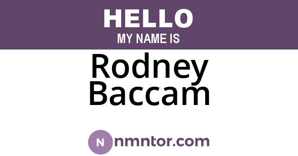 Rodney Baccam