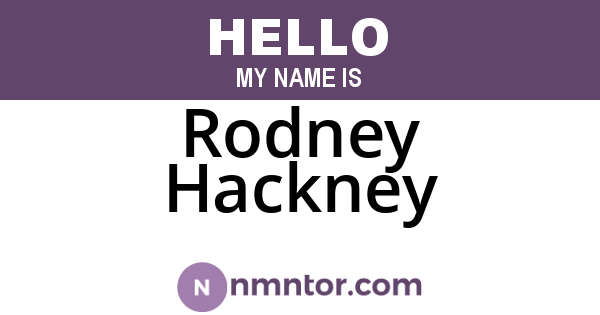 Rodney Hackney