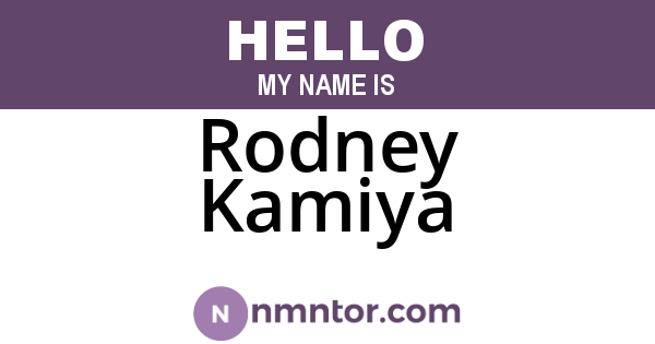 Rodney Kamiya