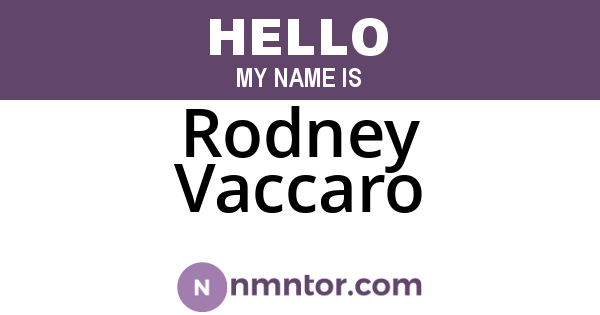 Rodney Vaccaro