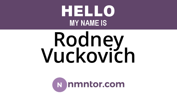 Rodney Vuckovich