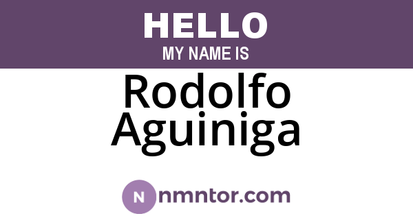 Rodolfo Aguiniga