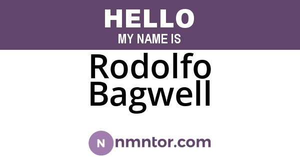 Rodolfo Bagwell