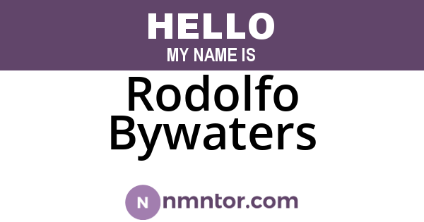 Rodolfo Bywaters